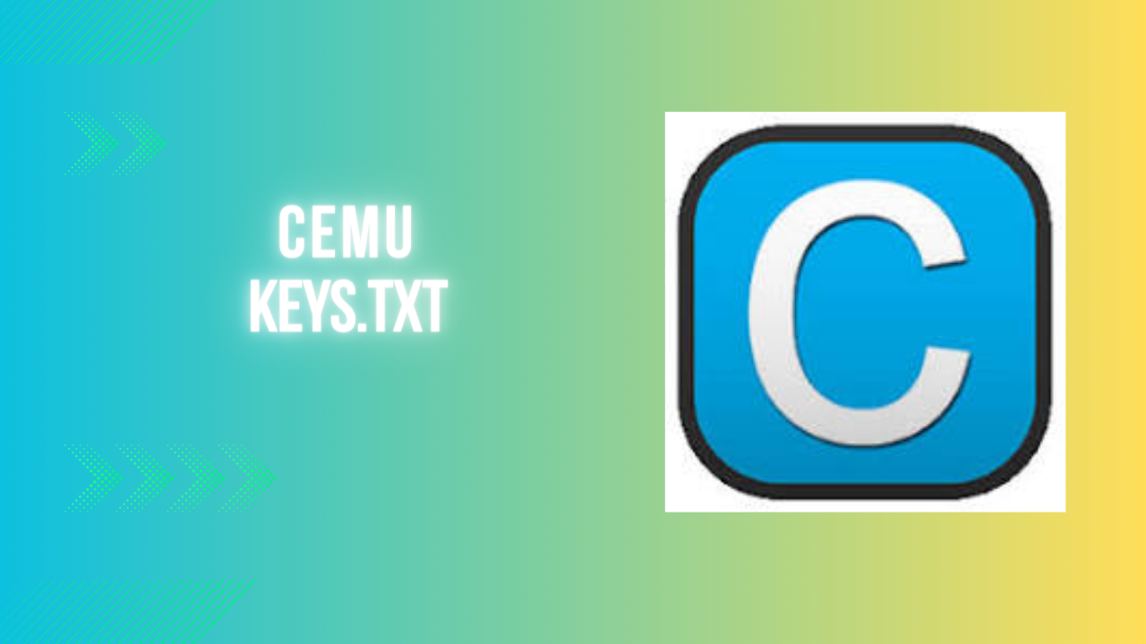 Cemu Keys.txt Latest Version